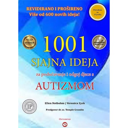 1001 SJAJNA IDEJA za podučavanje i odgoj djece s autizmom